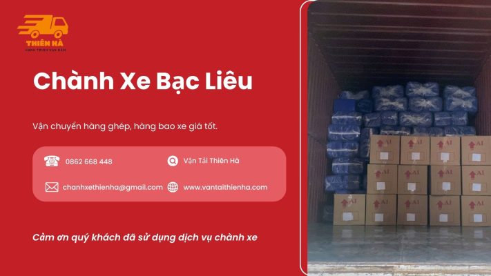 Chành Xe Bạc Liêu Giá Tốt, An Toàn | Giao Hàng Nhanh 24h ⭐