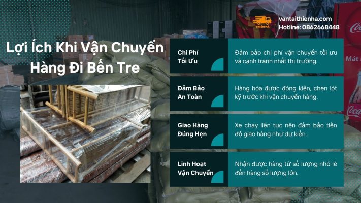 Lợi Ích Khi Vận Chuyển Hàng Đi Bến Tre