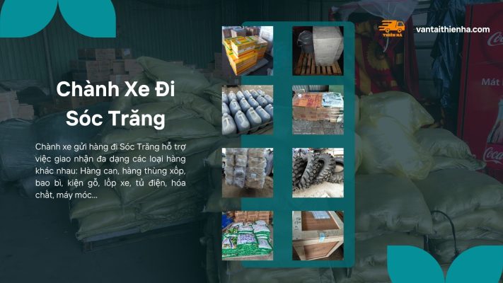 Các Mặt Hàng Tại Chành Xe Đi Sóc Trăng