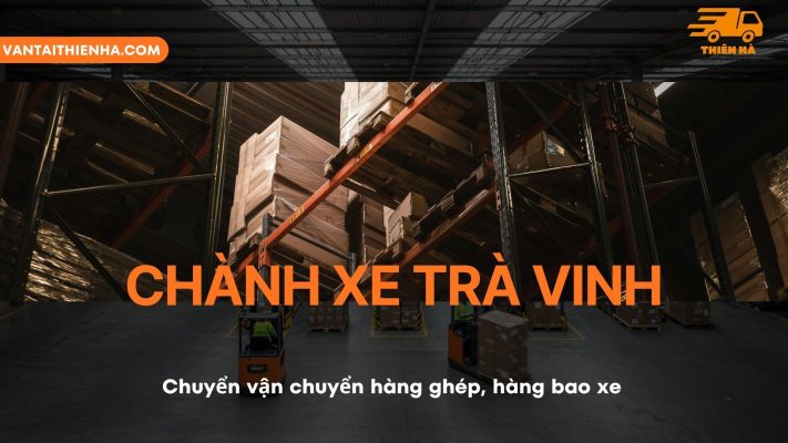 Chành Xe Trà Vinh