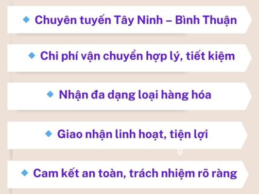 Lý do chọn chành xe chuyển hàng Tây Ninh Bình Thuận