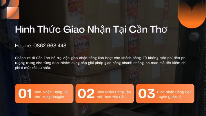 Hình Thức Giao Nhận Tại Cần Thơ