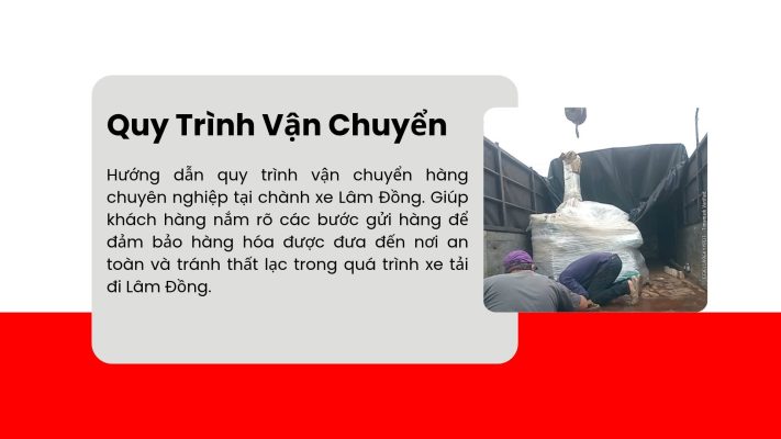 Quy Trình Vận Chuyển Hàng Đi Lâm Đồng
